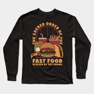 Sacred Order of Fast Food Long Sleeve T-Shirt